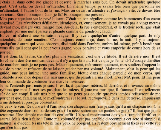 J'étais là, dans cette rue